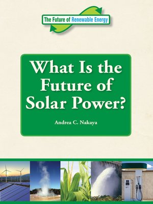 cover image of What is the Future of Solar Power?